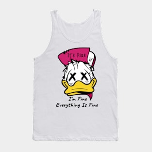 White duck It's fine I'm Fine everything Is Fine Tank Top